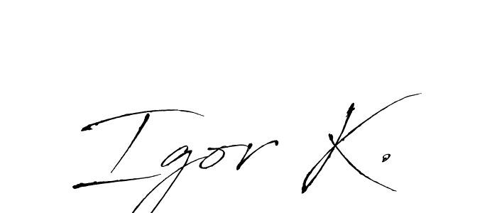 It looks lik you need a new signature style for name Igor K.. Design unique handwritten (Antro_Vectra) signature with our free signature maker in just a few clicks. Igor K. signature style 6 images and pictures png