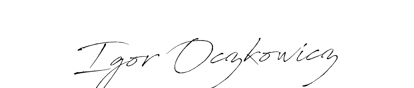 How to make Igor Oczkowicz signature? Antro_Vectra is a professional autograph style. Create handwritten signature for Igor Oczkowicz name. Igor Oczkowicz signature style 6 images and pictures png
