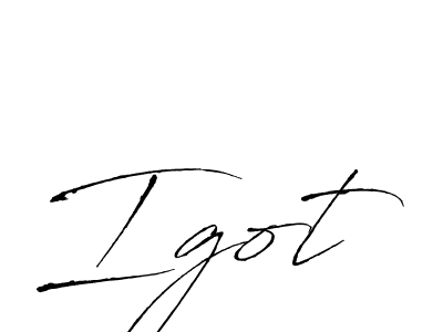 Also You can easily find your signature by using the search form. We will create Igot name handwritten signature images for you free of cost using Antro_Vectra sign style. Igot signature style 6 images and pictures png