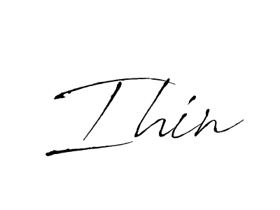 Make a beautiful signature design for name Ihin. With this signature (Antro_Vectra) style, you can create a handwritten signature for free. Ihin signature style 6 images and pictures png