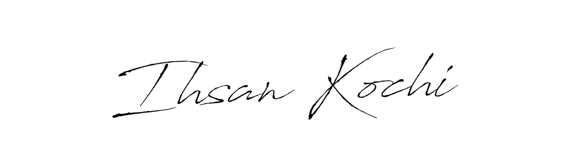 How to make Ihsan Kochi name signature. Use Antro_Vectra style for creating short signs online. This is the latest handwritten sign. Ihsan Kochi signature style 6 images and pictures png