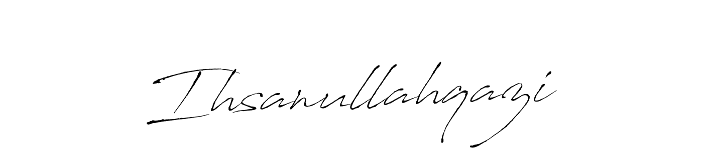 Use a signature maker to create a handwritten signature online. With this signature software, you can design (Antro_Vectra) your own signature for name Ihsanullahqazi. Ihsanullahqazi signature style 6 images and pictures png