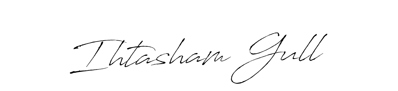 How to make Ihtasham Gull name signature. Use Antro_Vectra style for creating short signs online. This is the latest handwritten sign. Ihtasham Gull signature style 6 images and pictures png