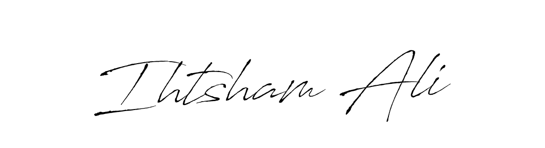 Use a signature maker to create a handwritten signature online. With this signature software, you can design (Antro_Vectra) your own signature for name Ihtsham Ali. Ihtsham Ali signature style 6 images and pictures png