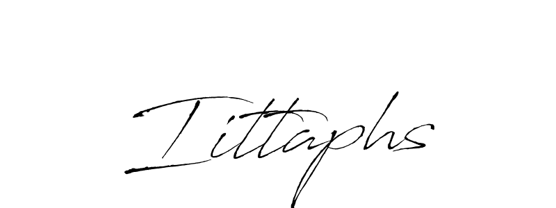 Iittaphs stylish signature style. Best Handwritten Sign (Antro_Vectra) for my name. Handwritten Signature Collection Ideas for my name Iittaphs. Iittaphs signature style 6 images and pictures png