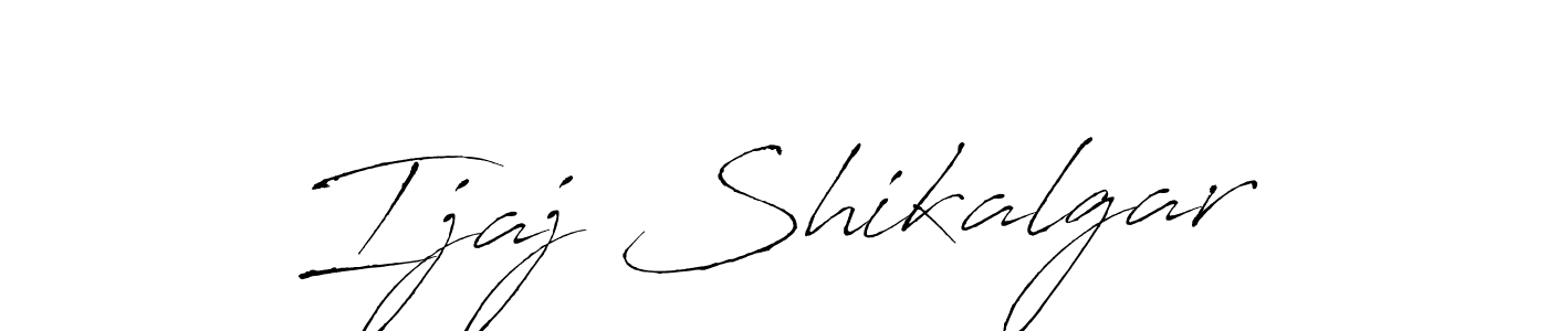 How to make Ijaj Shikalgar signature? Antro_Vectra is a professional autograph style. Create handwritten signature for Ijaj Shikalgar name. Ijaj Shikalgar signature style 6 images and pictures png