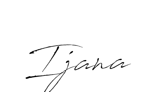 How to make Ijana signature? Antro_Vectra is a professional autograph style. Create handwritten signature for Ijana name. Ijana signature style 6 images and pictures png