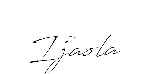 Design your own signature with our free online signature maker. With this signature software, you can create a handwritten (Antro_Vectra) signature for name Ijaola. Ijaola signature style 6 images and pictures png
