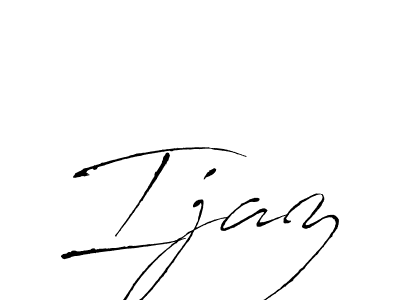 Create a beautiful signature design for name Ijaz. With this signature (Antro_Vectra) fonts, you can make a handwritten signature for free. Ijaz signature style 6 images and pictures png