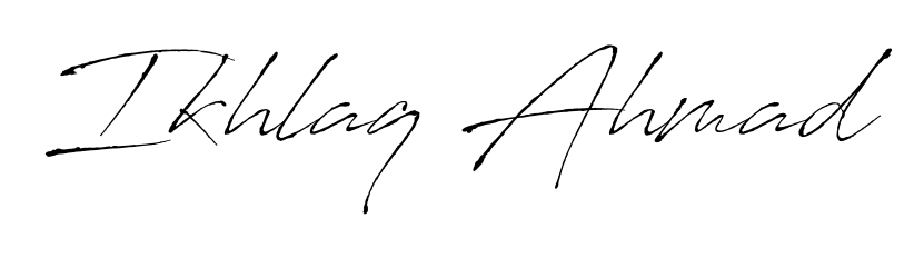 Transform the name Ikhlaq Ahmad into a signature masterpiece using Antro_Vectra font. Ideal for photographers, artists, and creators looking for watermarks. Ikhlaq Ahmad signature style 6 images and pictures png