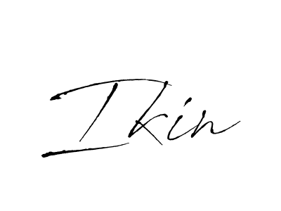 It looks lik you need a new signature style for name Ikin. Design unique handwritten (Antro_Vectra) signature with our free signature maker in just a few clicks. Ikin signature style 6 images and pictures png