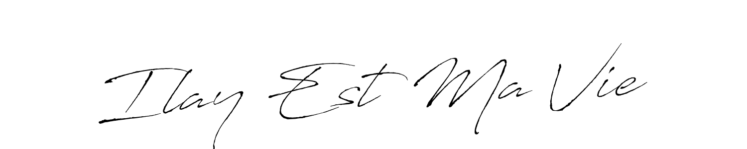 if you are searching for the best signature style for your name Ilay Est Ma Vie. so please give up your signature search. here we have designed multiple signature styles  using Antro_Vectra. Ilay Est Ma Vie signature style 6 images and pictures png