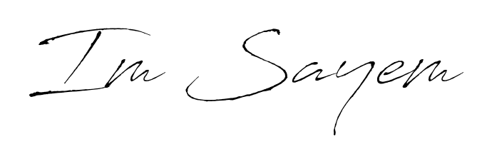 Looking for an artistic signature for Im Sayem? The Antro_Vectra calligraphy style gives a sophisticated flow suitable for business cards and emails. Im Sayem signature style 6 images and pictures png