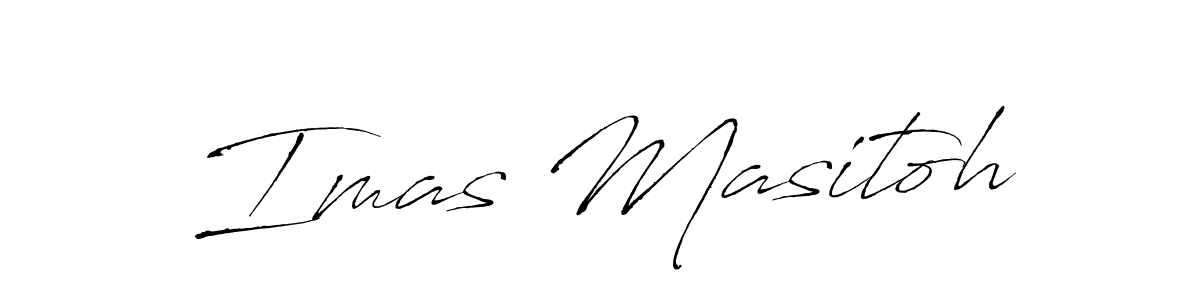 It looks lik you need a new signature style for name Imas Masitoh. Design unique handwritten (Antro_Vectra) signature with our free signature maker in just a few clicks. Imas Masitoh signature style 6 images and pictures png