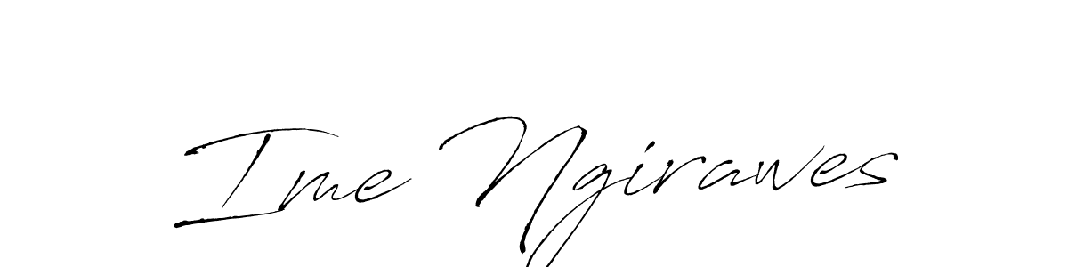Also You can easily find your signature by using the search form. We will create Ime Ngirawes name handwritten signature images for you free of cost using Antro_Vectra sign style. Ime Ngirawes signature style 6 images and pictures png