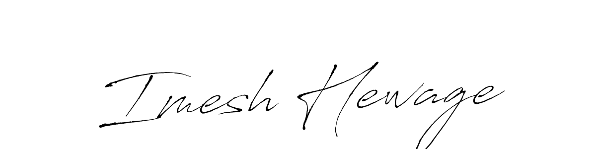 Create a beautiful signature design for name Imesh Hewage. With this signature (Antro_Vectra) fonts, you can make a handwritten signature for free. Imesh Hewage signature style 6 images and pictures png