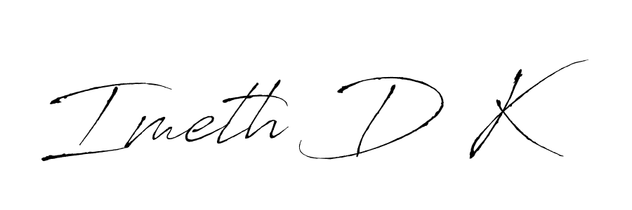 Similarly Antro_Vectra is the best handwritten signature design. Signature creator online .You can use it as an online autograph creator for name Imeth D K. Imeth D K signature style 6 images and pictures png