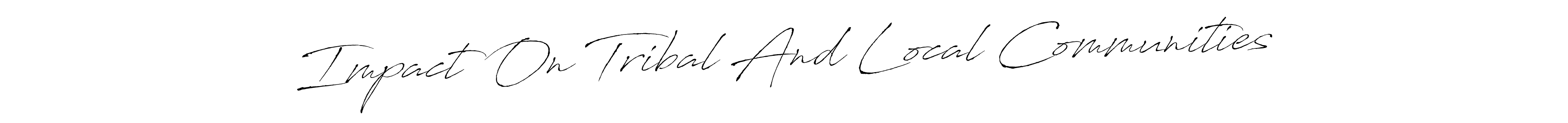 See photos of Impact On Tribal And Local Communities official signature by Spectra . Check more albums & portfolios. Read reviews & check more about Antro_Vectra font. Impact On Tribal And Local Communities signature style 6 images and pictures png