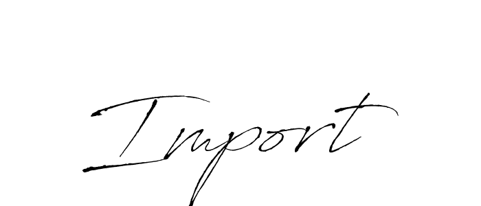 Antro_Vectra is a professional signature style that is perfect for those who want to add a touch of class to their signature. It is also a great choice for those who want to make their signature more unique. Get Import  name to fancy signature for free. Import  signature style 6 images and pictures png