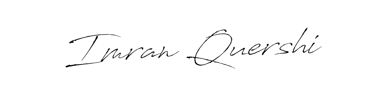 You should practise on your own different ways (Antro_Vectra) to write your name (Imran Quershi) in signature. don't let someone else do it for you. Imran Quershi signature style 6 images and pictures png