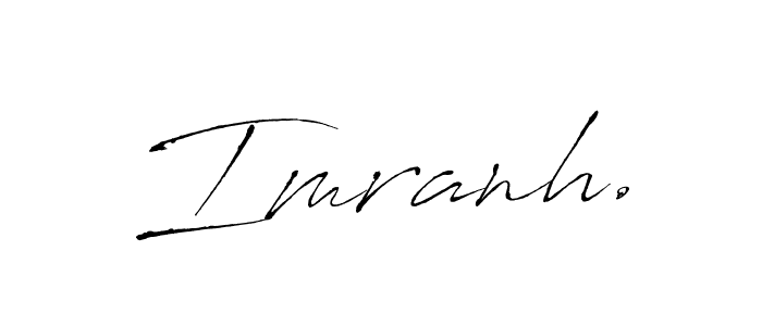 The best way (Antro_Vectra) to make a short signature is to pick only two or three words in your name. The name Imranh. include a total of six letters. For converting this name. Imranh. signature style 6 images and pictures png