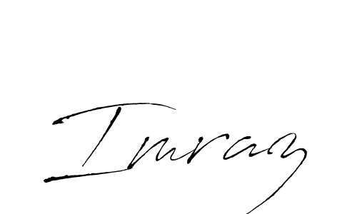 You should practise on your own different ways (Antro_Vectra) to write your name (Imraz) in signature. don't let someone else do it for you. Imraz signature style 6 images and pictures png
