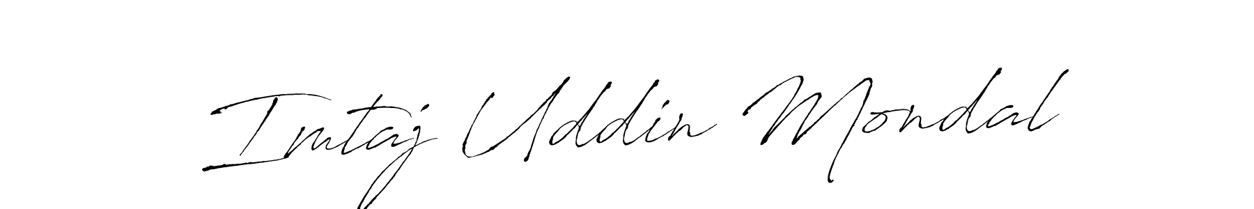 How to make Imtaj Uddin Mondal signature? Antro_Vectra is a professional autograph style. Create handwritten signature for Imtaj Uddin Mondal name. Imtaj Uddin Mondal signature style 6 images and pictures png