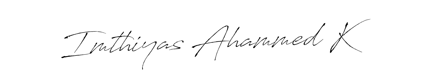 Make a beautiful signature design for name Imthiyas Ahammed K. Use this online signature maker to create a handwritten signature for free. Imthiyas Ahammed K signature style 6 images and pictures png