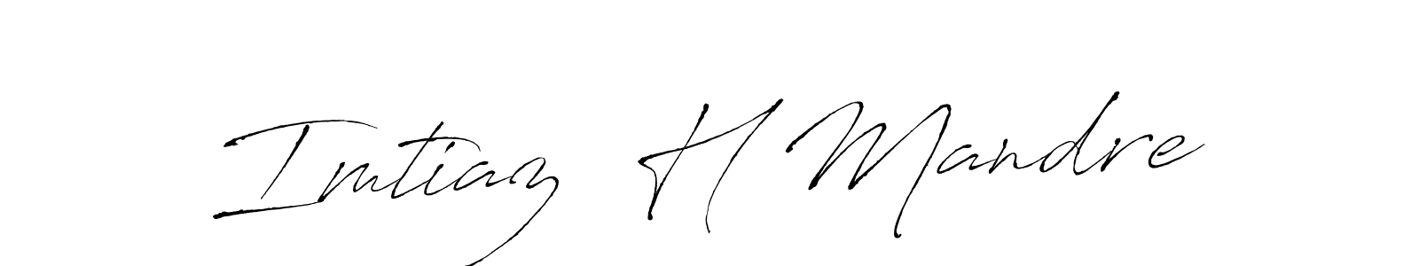 You should practise on your own different ways (Antro_Vectra) to write your name (Imtiaz  H Mandre) in signature. don't let someone else do it for you. Imtiaz  H Mandre signature style 6 images and pictures png