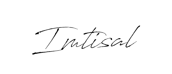 Also we have Imtisal name is the best signature style. Create professional handwritten signature collection using Antro_Vectra autograph style. Imtisal signature style 6 images and pictures png