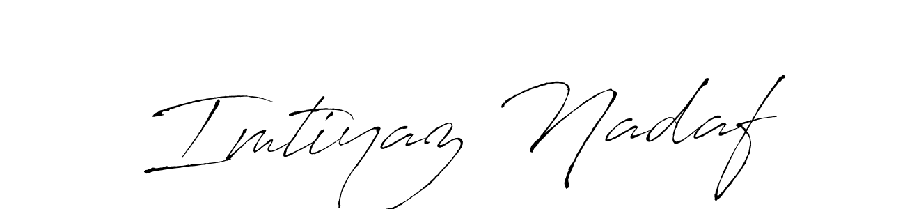 if you are searching for the best signature style for your name Imtiyaz Nadaf. so please give up your signature search. here we have designed multiple signature styles  using Antro_Vectra. Imtiyaz Nadaf signature style 6 images and pictures png