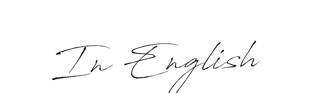 Also we have In English name is the best signature style. Create professional handwritten signature collection using Antro_Vectra autograph style. In English signature style 6 images and pictures png