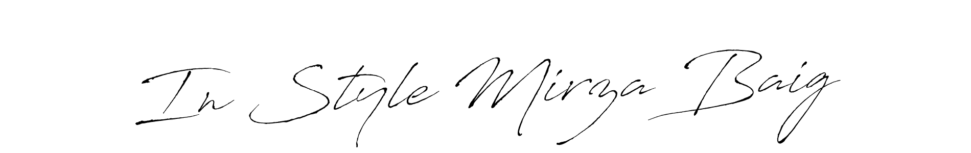 Make a beautiful signature design for name In Style Mirza Baig. With this signature (Antro_Vectra) style, you can create a handwritten signature for free. In Style Mirza Baig signature style 6 images and pictures png