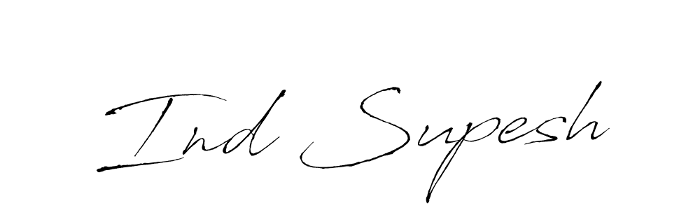 Design your own signature with our free online signature maker. With this signature software, you can create a handwritten (Antro_Vectra) signature for name Ind Supesh. Ind Supesh signature style 6 images and pictures png