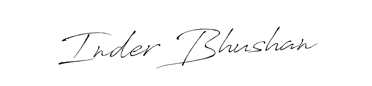 Also we have Inder Bhushan name is the best signature style. Create professional handwritten signature collection using Antro_Vectra autograph style. Inder Bhushan signature style 6 images and pictures png