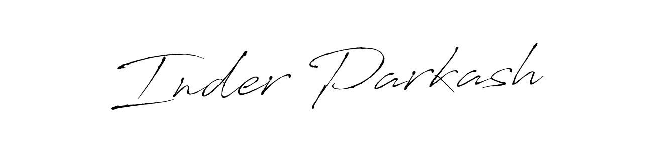 It looks lik you need a new signature style for name Inder Parkash. Design unique handwritten (Antro_Vectra) signature with our free signature maker in just a few clicks. Inder Parkash signature style 6 images and pictures png