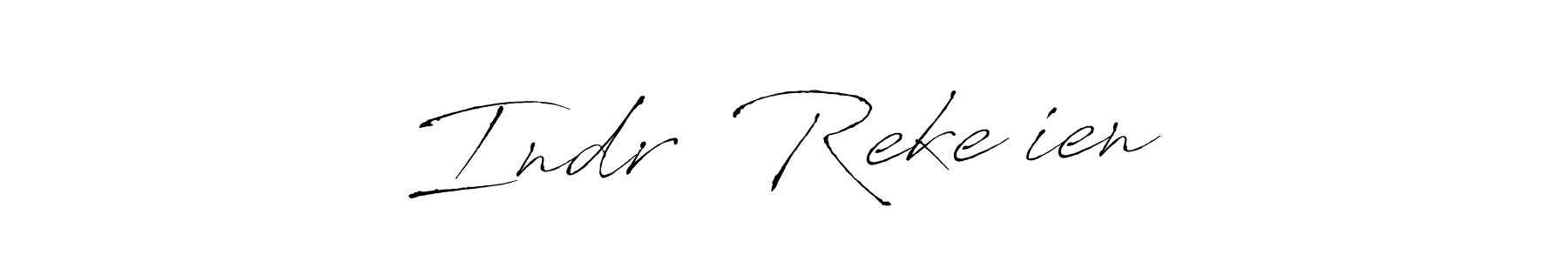 Design your own signature with our free online signature maker. With this signature software, you can create a handwritten (Antro_Vectra) signature for name Indrė Rekešienė. Indrė Rekešienė signature style 6 images and pictures png