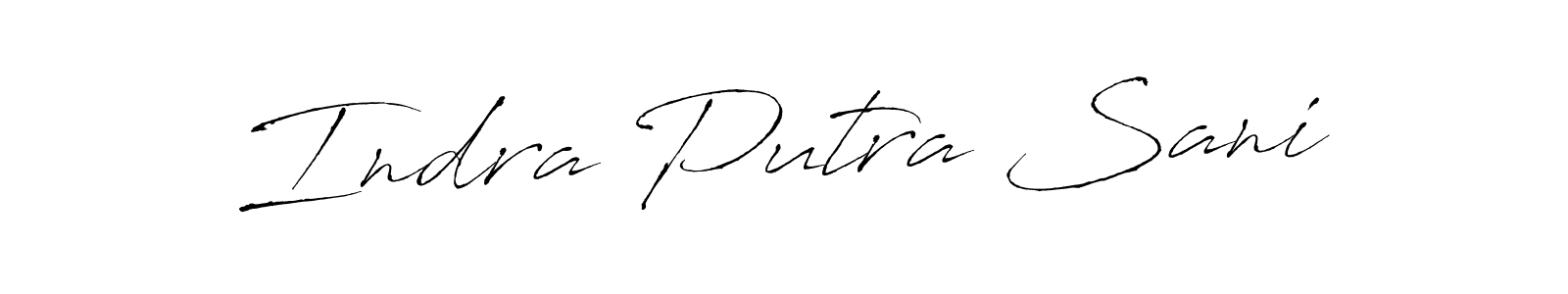 You should practise on your own different ways (Antro_Vectra) to write your name (Indra Putra Sani) in signature. don't let someone else do it for you. Indra Putra Sani signature style 6 images and pictures png