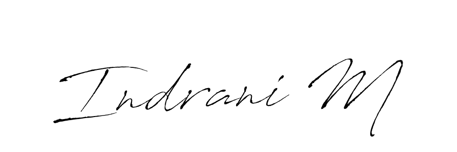 You should practise on your own different ways (Antro_Vectra) to write your name (Indrani M) in signature. don't let someone else do it for you. Indrani M signature style 6 images and pictures png