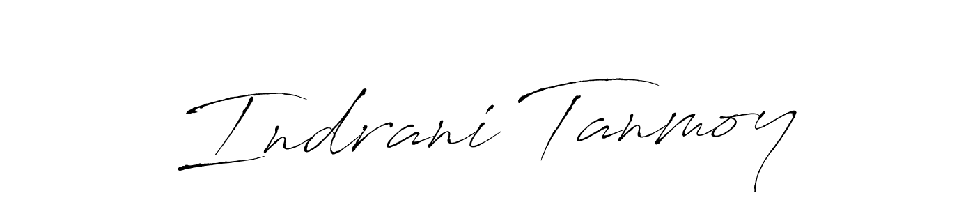 Indrani Tanmoy stylish signature style. Best Handwritten Sign (Antro_Vectra) for my name. Handwritten Signature Collection Ideas for my name Indrani Tanmoy. Indrani Tanmoy signature style 6 images and pictures png