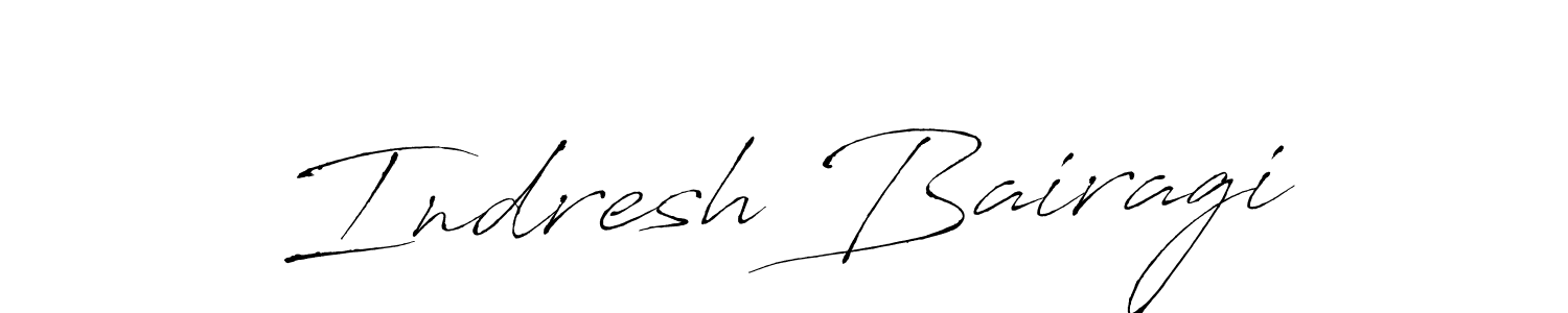 How to make Indresh Bairagi signature? Antro_Vectra is a professional autograph style. Create handwritten signature for Indresh Bairagi name. Indresh Bairagi signature style 6 images and pictures png
