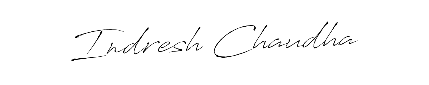 Indresh Chaudha stylish signature style. Best Handwritten Sign (Antro_Vectra) for my name. Handwritten Signature Collection Ideas for my name Indresh Chaudha. Indresh Chaudha signature style 6 images and pictures png