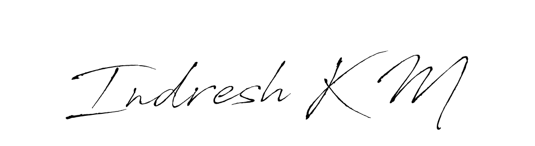 Use a signature maker to create a handwritten signature online. With this signature software, you can design (Antro_Vectra) your own signature for name Indresh K M. Indresh K M signature style 6 images and pictures png