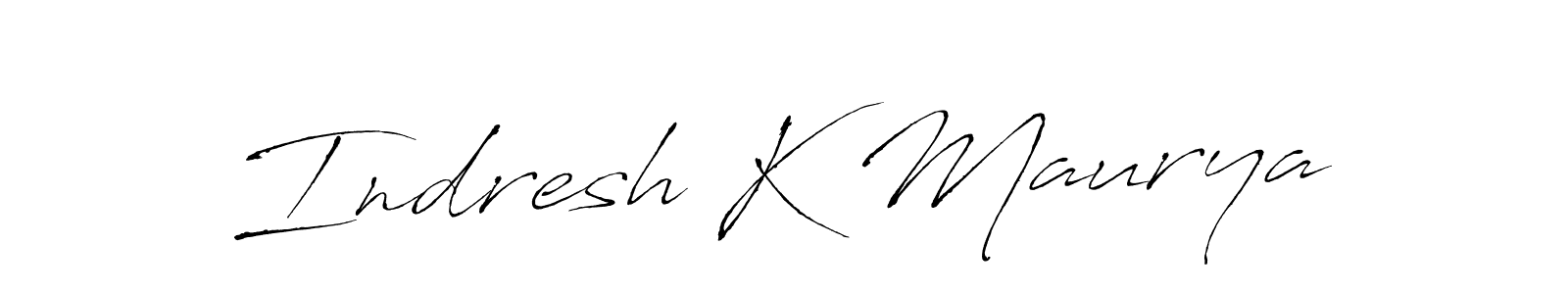 How to make Indresh K Maurya signature? Antro_Vectra is a professional autograph style. Create handwritten signature for Indresh K Maurya name. Indresh K Maurya signature style 6 images and pictures png