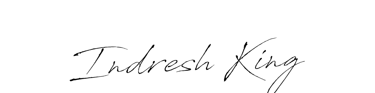 Indresh King stylish signature style. Best Handwritten Sign (Antro_Vectra) for my name. Handwritten Signature Collection Ideas for my name Indresh King. Indresh King signature style 6 images and pictures png