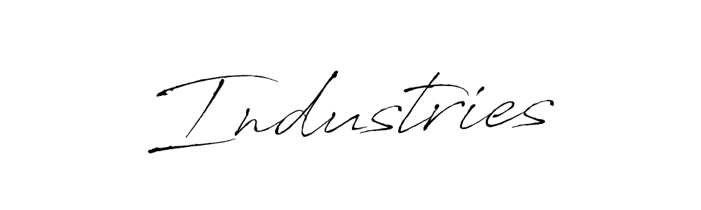 Use a signature maker to create a handwritten signature online. With this signature software, you can design (Antro_Vectra) your own signature for name Industries. Industries signature style 6 images and pictures png