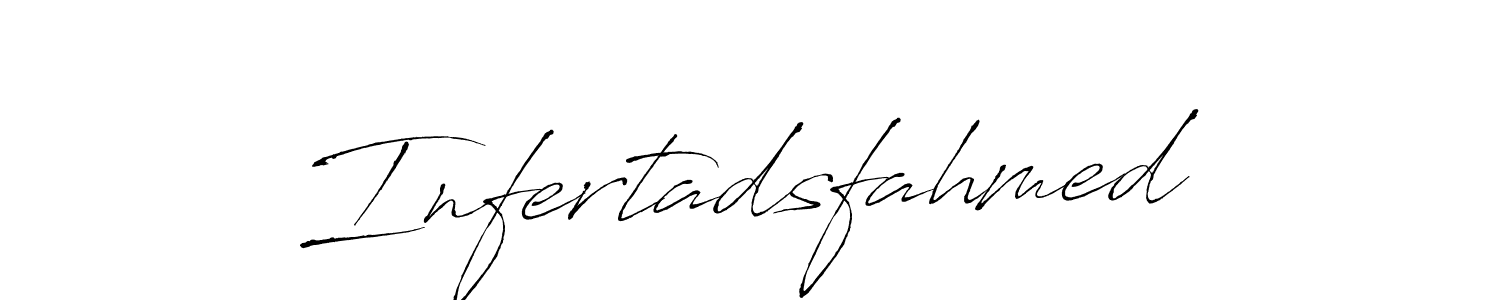 Also we have Infertadsfahmed name is the best signature style. Create professional handwritten signature collection using Antro_Vectra autograph style. Infertadsfahmed signature style 6 images and pictures png