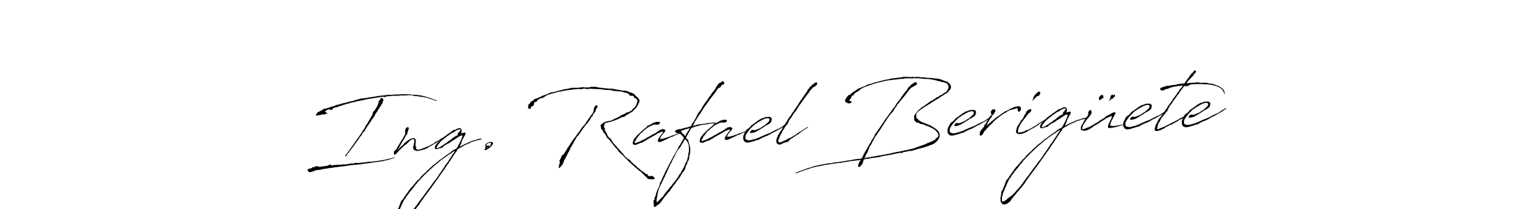 Make a beautiful signature design for name Ing. Rafael Berigüete. Use this online signature maker to create a handwritten signature for free. Ing. Rafael Berigüete signature style 6 images and pictures png
