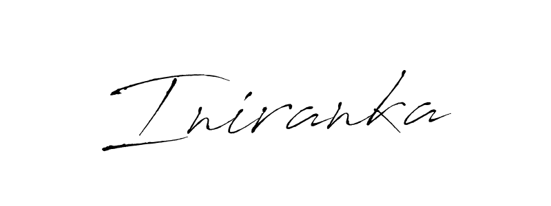 You should practise on your own different ways (Antro_Vectra) to write your name (Iniranka) in signature. don't let someone else do it for you. Iniranka signature style 6 images and pictures png