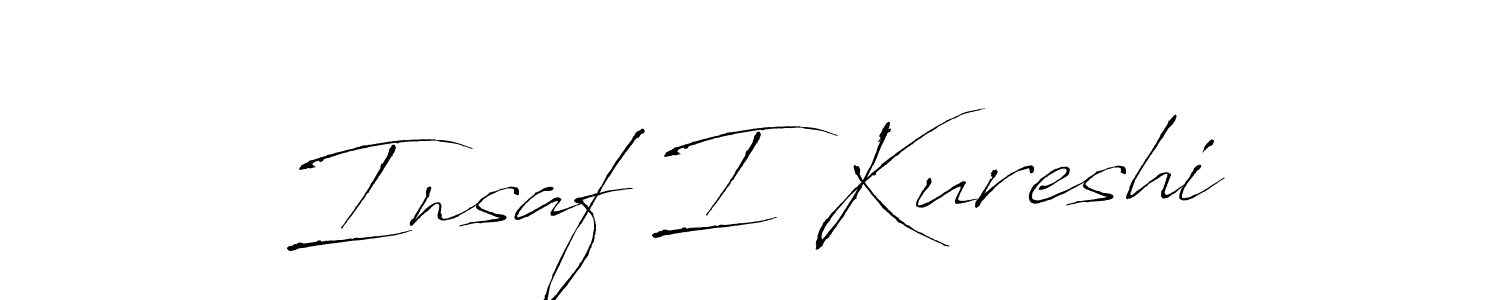 Make a beautiful signature design for name Insaf I Kureshi. Use this online signature maker to create a handwritten signature for free. Insaf I Kureshi signature style 6 images and pictures png